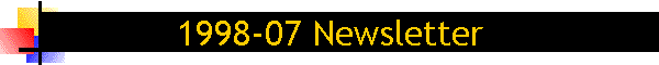 1998-07 Newsletter